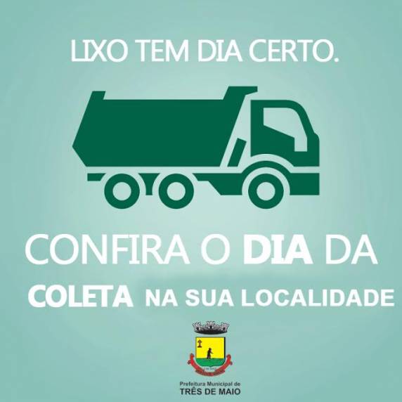Secretaria de Agricultura e Meio Ambiente informa para que os moradores tenham atenção ao 

dia para dispor o lixo