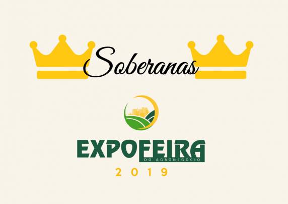Comissão Social da 16ª 

Edição da Expofeira do Agronegócio abrem inscrições para as candidatas ao cargo de Soberana