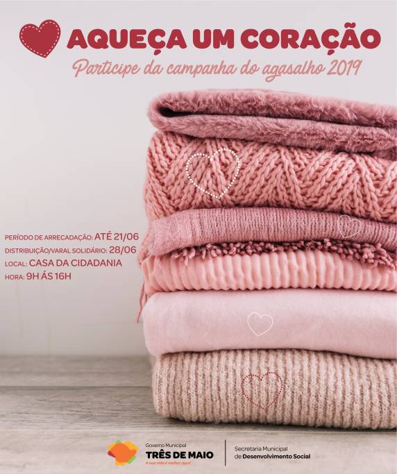 Com os agasalhos arrecadados será realizado o Varal Solidário no dia 28 de junho