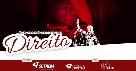 Evento acontece na sexta-feira, 7 de junho e faz parte da programação da 2ª Semana Acadêmica de Direito