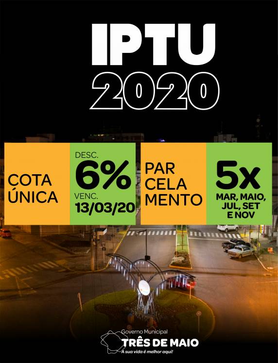 Secretaria da Fazenda lança calendário de pagamento do IPTU 2020