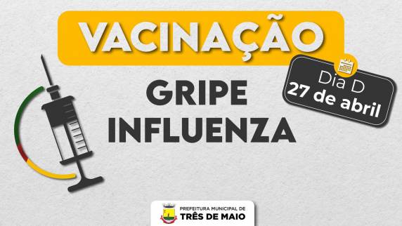 Campanha de vacinação contra Gripe (Influenza)