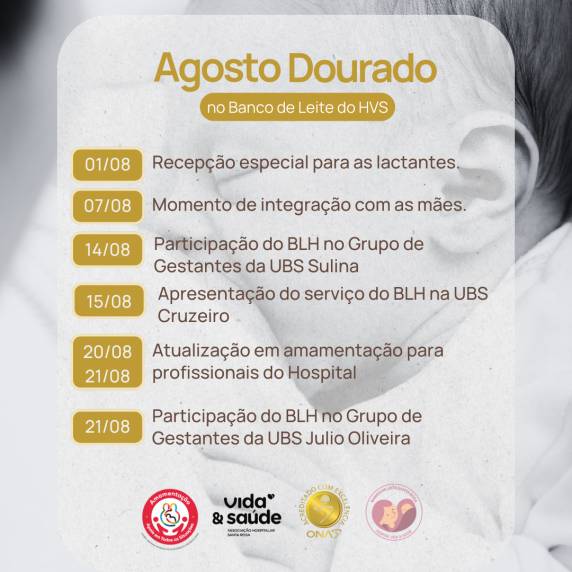 Através da campanha ''Agosto Dourado'', o Banco de Leite do Hospital promove uma programação especial, destacando a importância do aleitamento para o desenvolvimento de recém-nascidos.