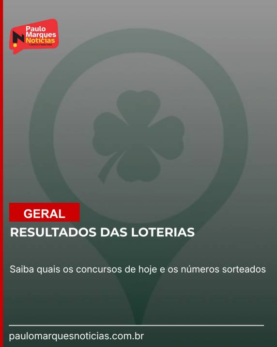 Saiba quais os concursos de hoje e os números sorteados