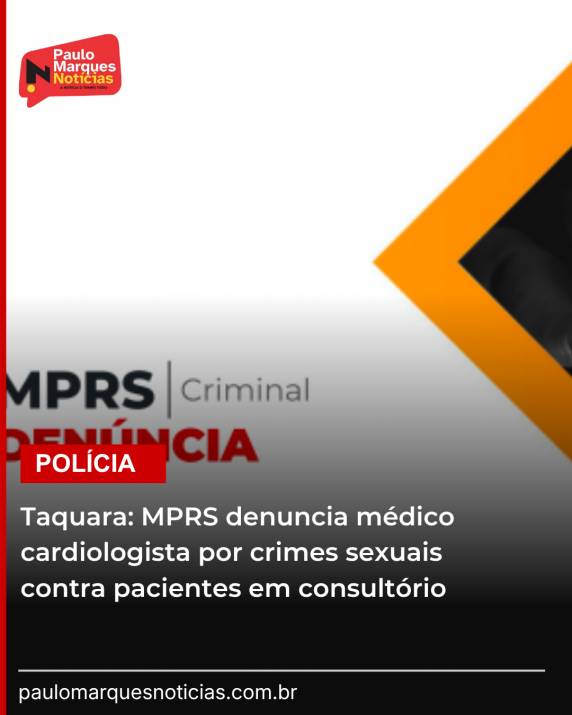 Denúncia aponta abusos durante consultas cardiológicas e classifica casos como estupro de vulnerável contra três pacientes adultas