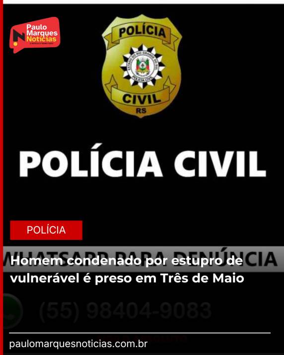 Mandado de prisão com sentença transitada em julgado foi cumprido pela Polícia Civil na madrugada desta terça-feira (19)