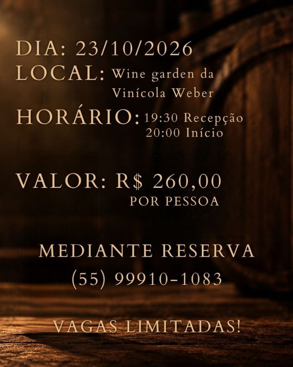 Uma noite especial está chegando à Vinícola Weber - foto 3